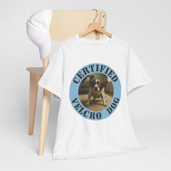 Certified Velcro Dog T‑Shirt — Funny Dog Lover Tee