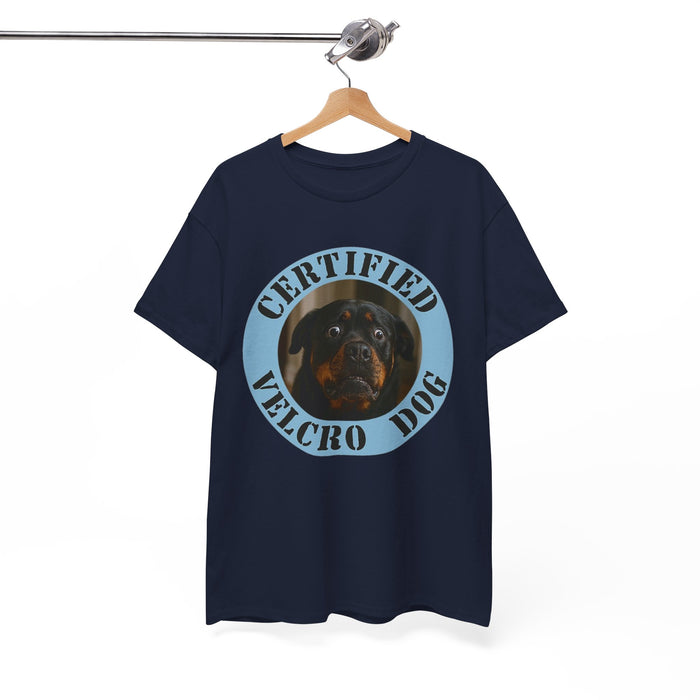 Certified Velcro Dog T-Shirt — Funny Rottweiler Tee for Dog Lovers