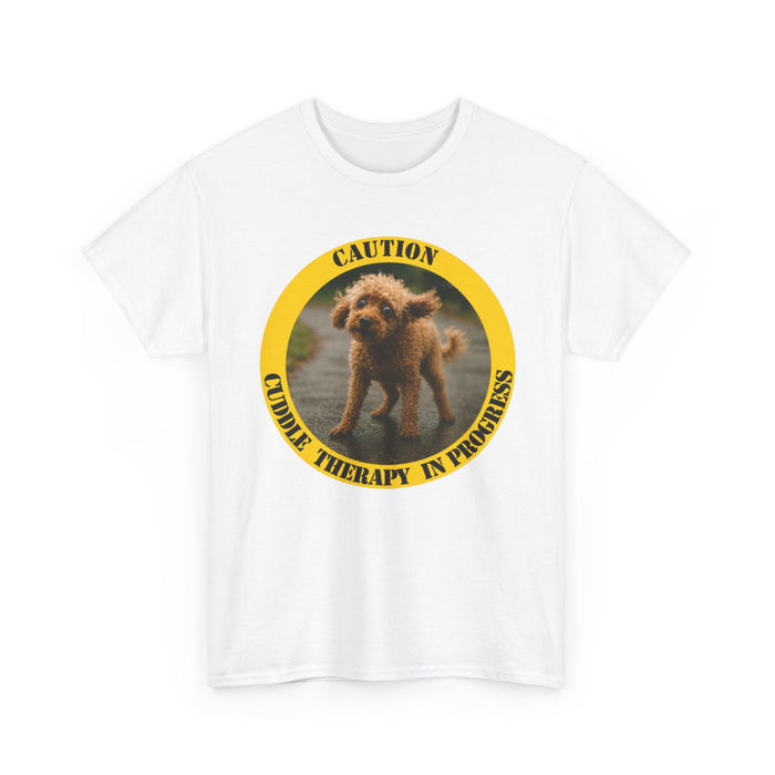 Caution: Cuddle Therapy In Progress T‑Shirt — Cute Puppy Graphic Tee