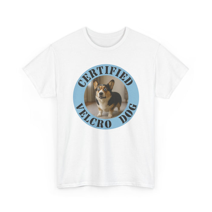 Certified Velcro Dog T-Shirt — Funny Corgi Pet Lover Tee