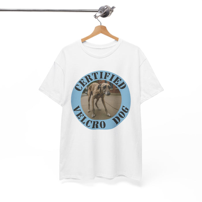 Certified Velcro Dog T-Shirt – Funny Greyhound/Whippet Pet Lover Tee